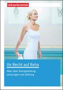 Titelbild Ratgeber Ihr Recht auf Reha